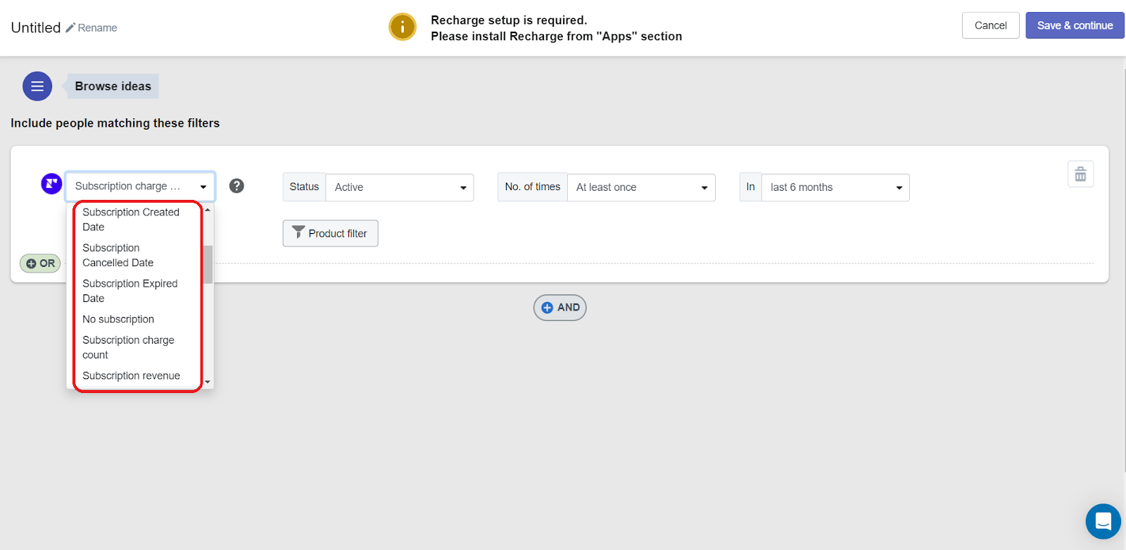 Segment Condition - Recharge Subscription Status